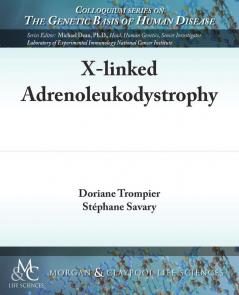 X-Linked Adrenoleukodystrophy