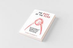The Rape of the Mind
