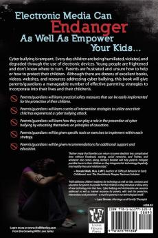 Cyber Bullying No More: Parenting A High Tech Generation