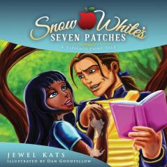 Snow White's Seven Patches: A Vitiligo Fairy Tale (Fairy Ability Tales)