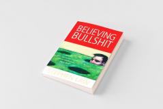 Believing Bullshit