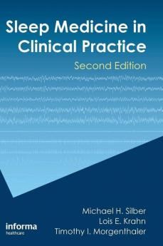 Sleep Medicine in Clinical Practice