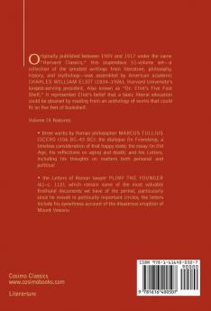 Letters of Marcus Tullius Cicero with His Treatises on Friendship and Old Age; Letters of Pliny the Younger: The Five Foot Shelf of Classics Vol. IX: 9