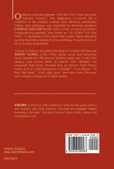 The Poems and Songs of Robert Burns: The Five Foot Shelf of Classics Vol. VI (in 51 Volumes): 6