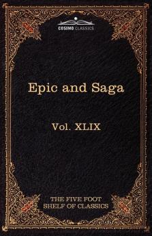 Epic and Saga - Beowulf Et.Al.: The Five Foot Shelf of Classics Vol. XLIX (in 51 Volumes): 69