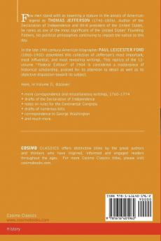 The Works of Thomas Jefferson Vol. II (in 12 Volumes): Correspondence 1771 - 1779 the Summary View and the Declaration of Independence