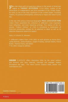 The Works of Thomas Jefferson Vol. IX (in 12 Volumes): 1799-1803