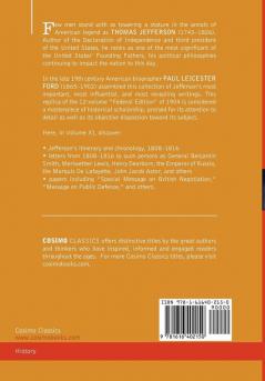 The Works of Thomas Jefferson Vol. XI (in 12 Volumes): Correspondence and Papers 1808-1816: 11