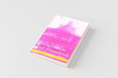 Symposium and Phaedrus