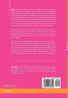 The Works of Plato Vol. III (in 4 Volumes): The Trial and Death of Socrates