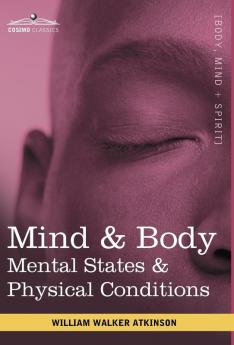 Mind & Body: Mental States & Physical Conditions