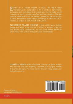 The Hague Peace Conferences: And Other International Conferences Concerning the Laws and Usages of War --Texts of Conventions with Commentaries