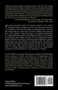 Flying Saucers Over the White House: The Inside Story of Captain Edward J. Ruppelt and His Official U.S. Airforce Investigation of UFOs