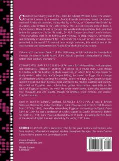 An Arabic-English Lexicon (in Eight Volumes) Vol. VII: Derived from the Best and the Most Copious Eastern Sources: 7