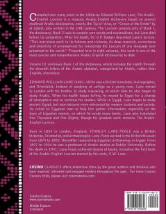An Arabic-English Lexicon (in Eight Volumes) Vol. III: Derived from the Best and the Most Copious Eastern Sources
