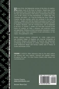 Enuma Elish (2 Volumes in One): The Seven Tablets of Creation; The Babylonian and Assyrian Legends Concerning the Creation of the World and of Mankind