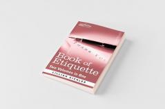 Book of Etiquette (Two Volumes in One)