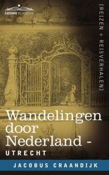 Wandelingen Door Nederland Utrecht