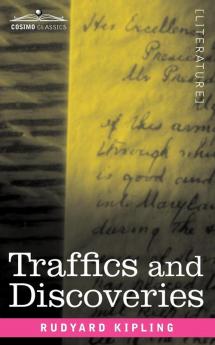 Traffics and Discoveries