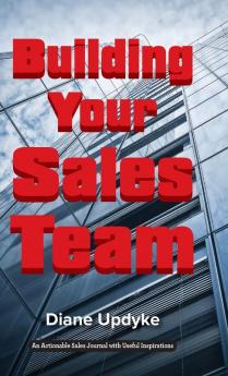 Building Your Sales Team: Beyond People Process and Technology