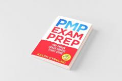 PMP Exam Prep - PMP PMBOK Crash Course Study Guide 2 Books In 1