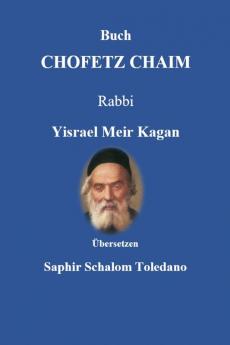 Buch  CHOFETZ CHAIM  - Den Mund behalten