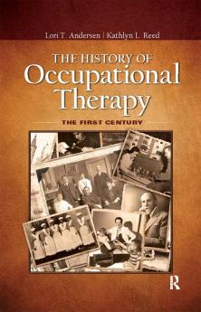 History of Occupational Therapy