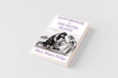 Hans Brinker -Or- The Silver Skates