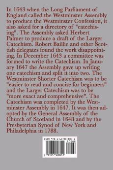 The Westminster Larger Catechism