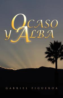 Ocaso y Alba