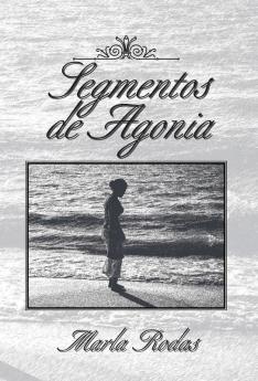 Segmentos De Agonia
