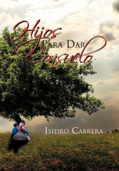 Hijos Para Dar Consuelo