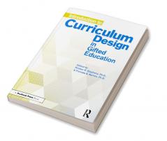Introduction to Curriculum Design in Gifted Education