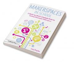 Makerspaces in School