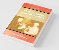 Atom Smashing Power of the Mind