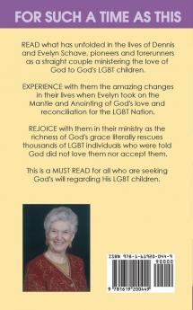 For Such a Time As This!: Revealing the Present Day Move of God In the LGBT Nation