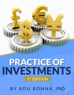 Practice of Investments