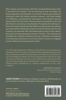 I Will Surely Multiply Your Offspring: An Old Testament Theology of the Blessing of Progeny with Special Attention to the Latter Prophets
