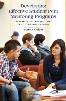Developing Effective Student Peer Mentoring Programs