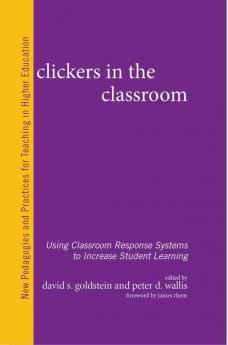Clickers in the Classroom