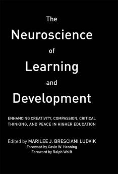 Neuroscience of Learning and Development