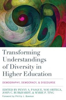 Transforming Understandings of Diversity in Higher Education