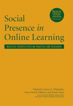 Social Presence in Online Learning