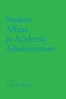 Student Affairs for Academic Administrators