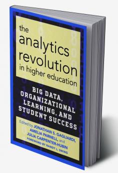 Analytics Revolution in Higher Education