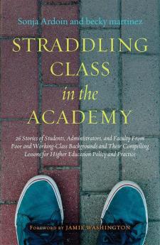 Straddling Class in the Academy