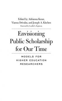 Envisioning Public Scholarship for Our Time