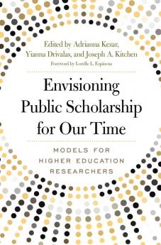 Envisioning Public Scholarship for Our Time
