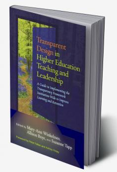 Transparent Design in Higher Education Teaching and Leadership