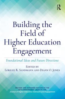 Building the Field of Higher Education Engagement